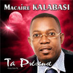 Congo Gospel Music - Macaire Kalabasi
